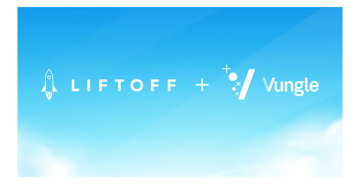Liftoff、アプリ内動画広告で世界をリードする米Vungle社との合併を発表、独立したモバイル成長のためのプラットフォームを構築
