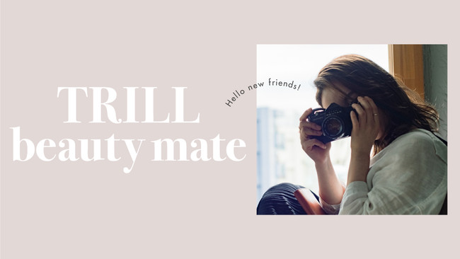 dely、TRILL beauty mate概要