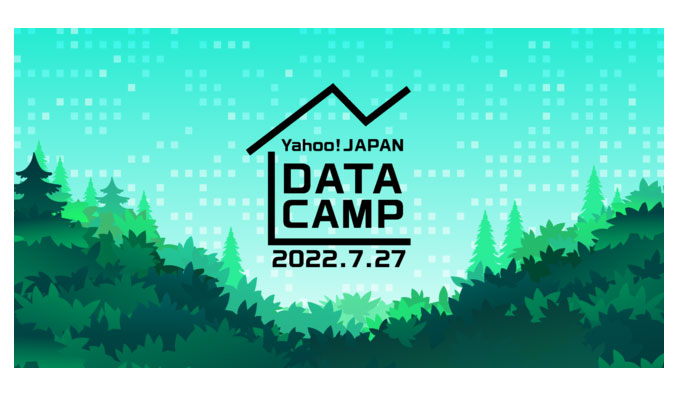 Yahoo! JAPAN DATA CAMP 2022