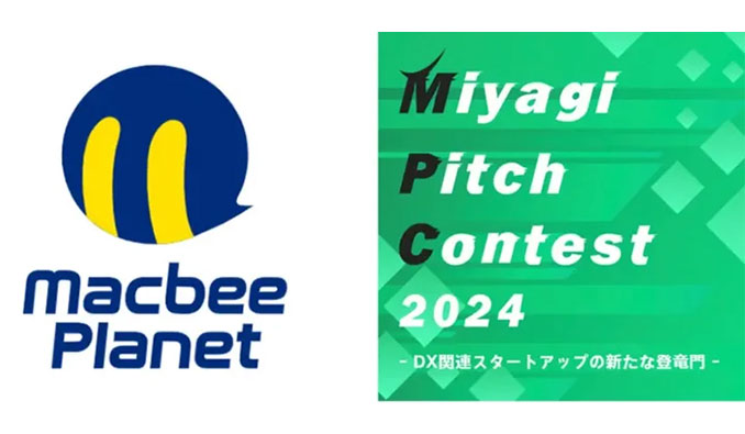 Macbee Planet、Miyagi Pitch Contest2024