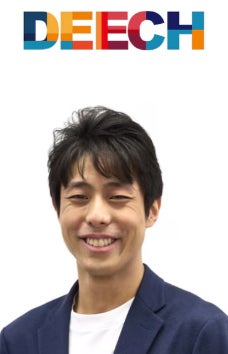 株式会社DEECH
マーケティング戦略部
鈴木 康太氏